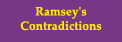 Ramsey's Contradictions